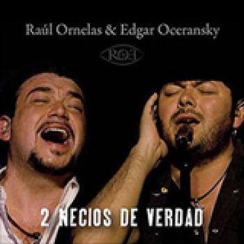 Album 2 Necios De Verdad de Raul Ornelas