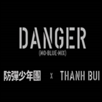Album Danger (Mo-Blue-Mix) ft. Thanh de BTS (Bangtan Boys)