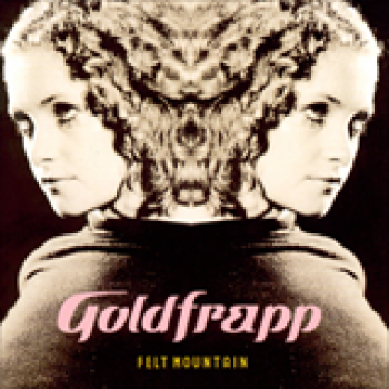 Album Felt Mountain de Goldfrapp