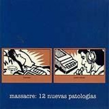 Album 12 Nuevas Patologías de Massacre