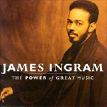 Album The Power Of Great Music de James Ingram
