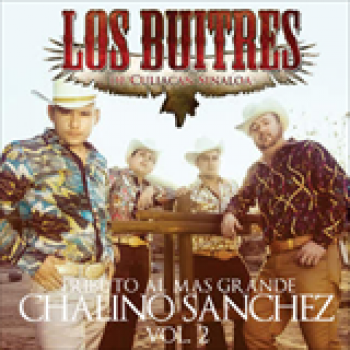 Album Tributo Al Más Grande Chalino Sánchez, Vol.2 de Los Buitres de Culiacán
