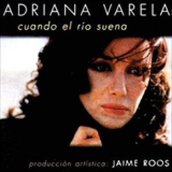 Album Cuando El Rio Suena de Adriana Varela