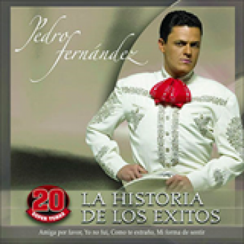 Album La Historia De Los Éxitos de Pedro Fernández