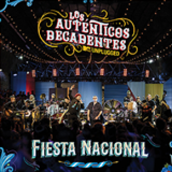 Album Fiesta Nacional (MTV Unplugged) de Los Auténticos Decadentes
