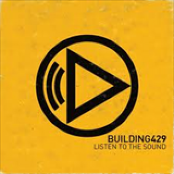 Album Listen To The Sound de Building 429