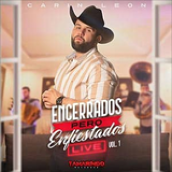 Album Encerrados Pero Enfiestados (Live Vol. 1) de Carin León