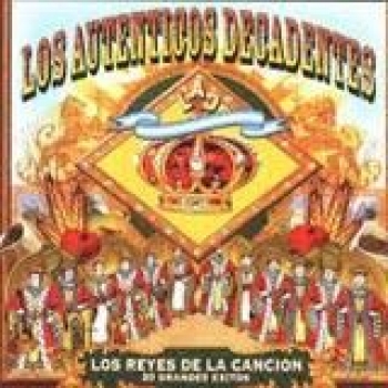 Album Los Reyes de la Canción de Los Auténticos Decadentes