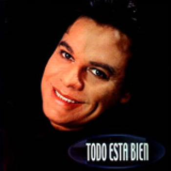 Album Todo Está Bien de Juan Gabriel