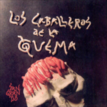 Album Sangrando de Caballeros De La Quema
