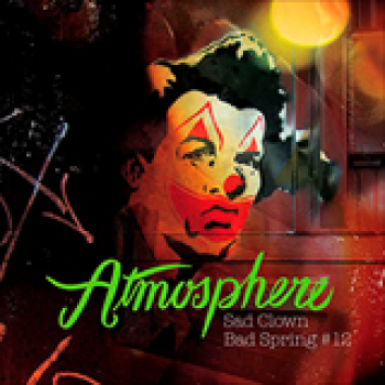 Album Sad Clown Bad Spring #12 de Atmosphere