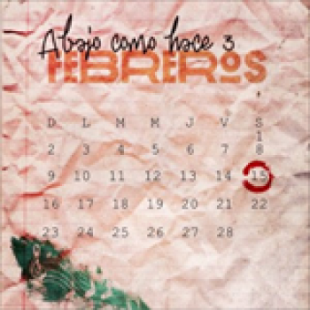 Album Abajo Como Hace Tres Febreros de Los Aldeanos