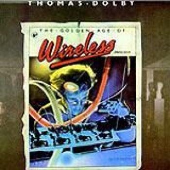 Album The Golden Age Of Wireless de Thomas Dolby