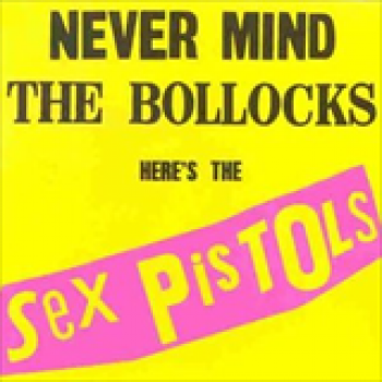 Album Never Mind The Bollocks de Sex Pistols
