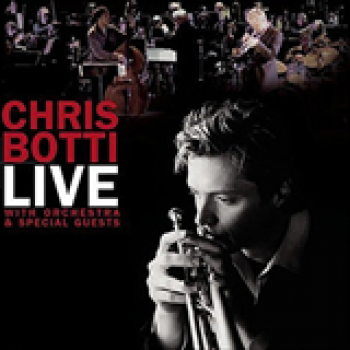 Album Live With Orchestra de Chris Botti
