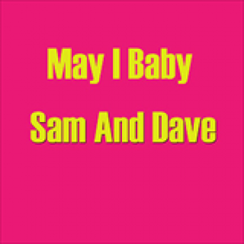 Album May I Baby de Sam & Dave