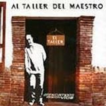 Album Al Taller Del Maestro de Alex Campos