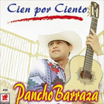 Album Cien Por Ciento Sincero de Pancho Barraza