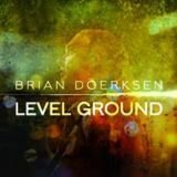 Album Level Ground de Brian Doerksen