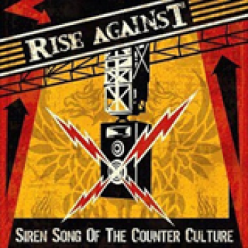 Album Siren Song Of The Counter Culture de Rise Against