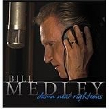 Album Damn Near Righteous de Bill Medley