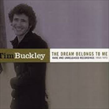 Album The Dream Belongs To Me de Tim Buckley