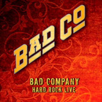 Album Bad Company Hard Rock Live de Bad Company
