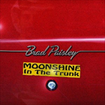 Album Moonshine In The Trunk de Brad Paisley