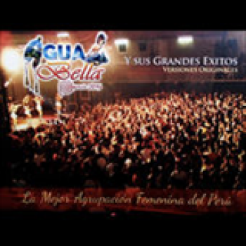 Album Y sus grandes éxitos de Agua Bella