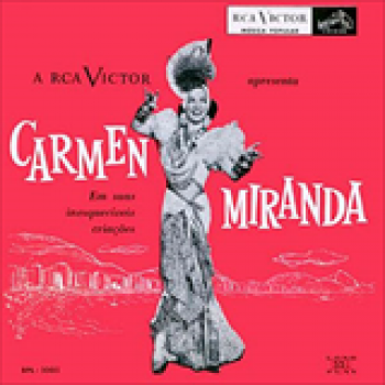 Album Em Suas Inesquecíveis Criações de Carmen Miranda