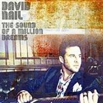 Album The Sound Of A Million Dreams de David Nail