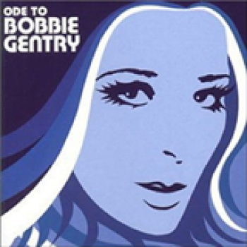 Album Ode To Bobbie Gentry de Bobbie Gentry