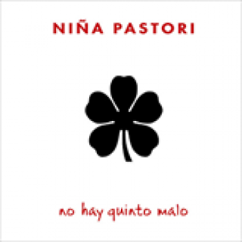 Album No Hay Quinto Malo de Niña Pastori