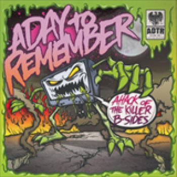 Album Attack of the Killer B-Sides [EP] de A Day to Remember