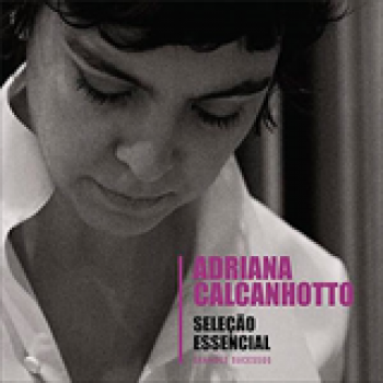 Album Adriana Calcanhoto - Seleção Essencial de Adriana Calcanhotto