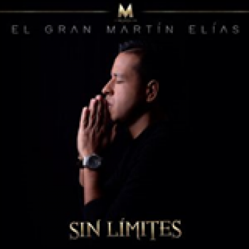 Album Sin Límites de El Gran Martín Elías