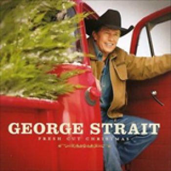 Album Fresh Cut Christmas de George Strait