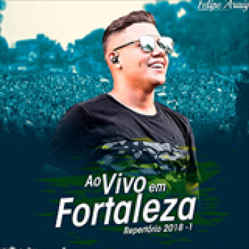 Album Ao Vivo em Fortaleza de Felipe Araújo
