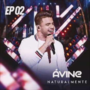 Album Naturalmente EP 2 de Ávine Vinny