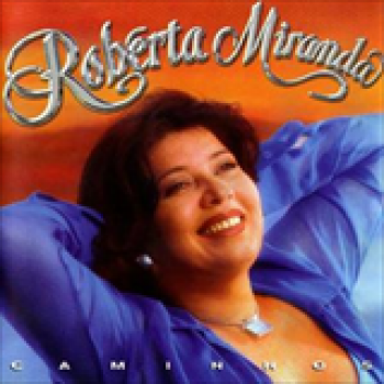 Album Caminhos de Roberta Miranda