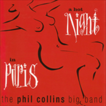 Album A Hot Night In Paris de Phil Collins