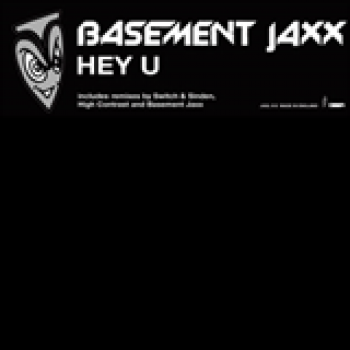 Album Hey U de Basement Jaxx
