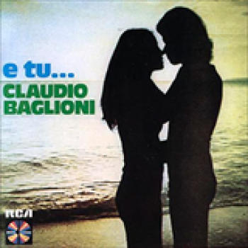 Album E tu de Claudio Baglioni