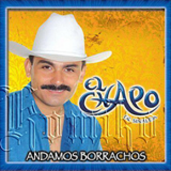 Album Andamos Borrachos de El Chapo de Sinaloa