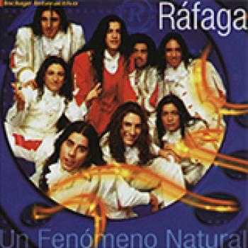 Album Un Fenómeno Natural de Rafaga