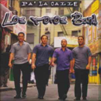 Album Pa' la Calle de Los Toros Band