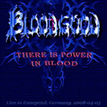 Album There Is Power In Blood de Bloodgood