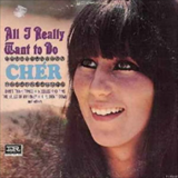 Album All I Really Want to Do (Remastered) de Cher