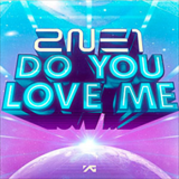 Album Do You Love Me de 2ne1
