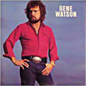 Album Gene Watson de Gene Watson